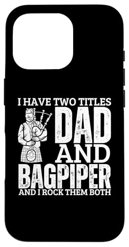 Dudelsack und Papa Stolz, lustiger Dudelsack für Männer Hülle für iPhone 16 Pro Dudelsack und Papa Stolz, lustiger Dudelsack für Männer Hülle für iPhone 16 Pro von Bag Pipes Scottish Gifts For Bagpiper