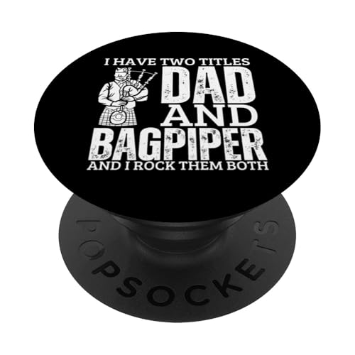 Dudelsack und Papa Stolz, lustiger Dudelsack für Männer PopSockets Klebender PopGrip Dudelsack und Papa Stolz, lustiger Dudelsack für Männer PopSockets Klebender PopGrip von Bag Pipes Scottish Gifts For Bagpiper