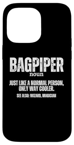 Dudelsackspieler Definition Stolzer Lustiger Dudelsackspieler Hülle für iPhone 14 Pro Max von Bag Pipes Scottish Gifts For Bagpiper
