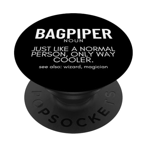 Dudelsackspieler Definition Stolzer Lustiger Dudelsackspieler PopSockets Klebender PopGrip von Bag Pipes Scottish Gifts For Bagpiper