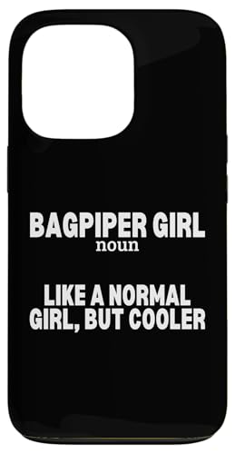 Dudelsackspieler Mädchen Definition Lustiger Frauen Dudelsackspieler Hülle für iPhone 13 Pro von Bag Pipes Scottish Gifts For Bagpiper