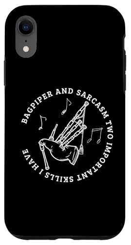 Dudelsackspieler und Sarkasmus lustiger Dudelsackspieler Hülle für iPhone XR von Bag Pipes Scottish Gifts For Bagpiper