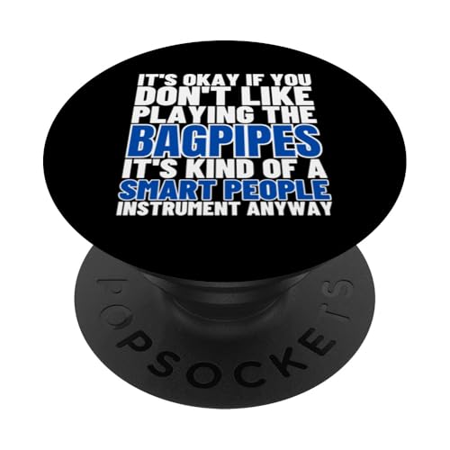Dudelsäcke sind für kluge Leute lustiger Dudelsackspieler PopSockets Klebender PopGrip Dudelsäcke sind für kluge Leute lustiger Dudelsackspieler PopSockets Klebender PopGrip von Bag Pipes Scottish Gifts For Bagpiper