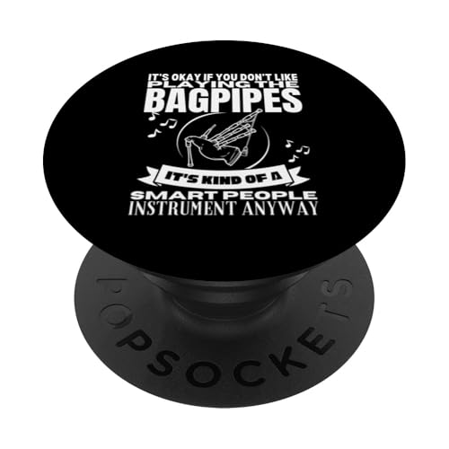 Dudelsäcke sind für kluge Leute lustiger Dudelsackspieler PopSockets Klebender PopGrip Dudelsäcke sind für kluge Leute lustiger Dudelsackspieler PopSockets Klebender PopGrip von Bag Pipes Scottish Gifts For Bagpiper