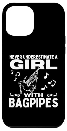 Never Underestimate A Girl With Dudelsack Women Bagpiper Hülle für iPhone 12 Pro Max von Bag Pipes Scottish Gifts For Bagpiper