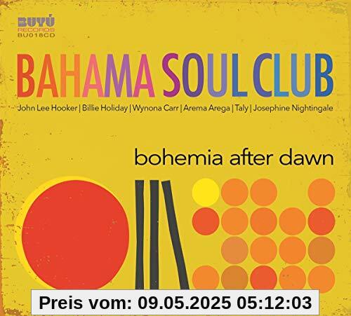 Bohemia After Dawn von Bahama Soul Club