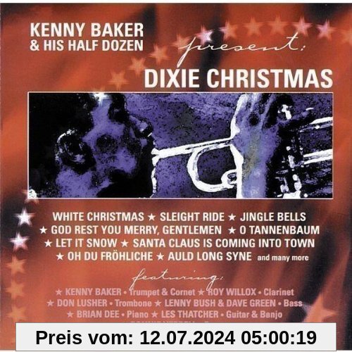 Dixie Christmas von Baker, Kenny & His Half Dozen