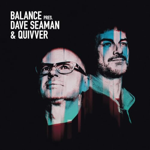 Balance Presents Dave Seaman X Quivver (2lp) [Vinyl LP] von Balance