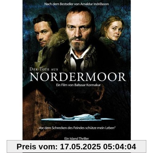 Der Tote aus Nordermoor Der Tote aus Nordermoor von Baltasar Kormákur