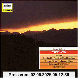 Eugen d'Albert: Tiefland (Oper) (Highlights) von Bamberger Symphoniker