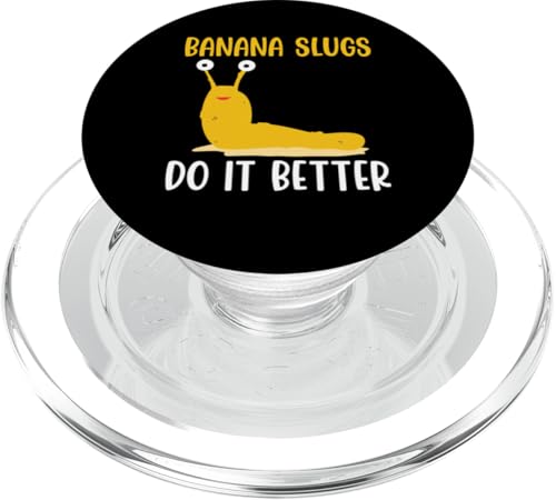 Banana Slugs Do It Better Malacology PopSockets PopGrip für MagSafe Banana Slugs Do It Better Malacology PopSockets PopGrip für MagSafe von Bananenschnecke Designs Ideen Malakologie