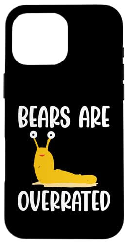 Bears Are Overrated Banana Slug Malacology Hülle für iPhone 16 Pro Max Bears Are Overrated Banana Slug Malacology Hülle für iPhone 16 Pro Max von Bananenschnecke Designs Ideen Malakologie