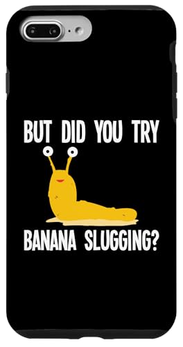 But Did You Try Banana Slugging? Malacology Hülle für iPhone 7 Plus/8 Plus But Did You Try Banana Slugging? Malacology Hülle für iPhone 7 Plus/8 Plus von Bananenschnecke Designs Ideen Malakologie