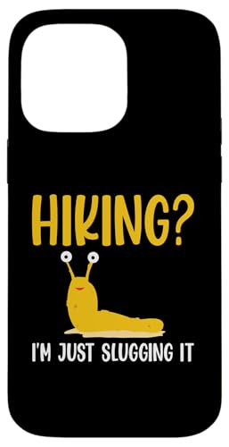Hiking? Banana Slug Malacology Hülle für iPhone 14 Pro Max Hiking? Banana Slug Malacology Hülle für iPhone 14 Pro Max von Bananenschnecke Designs Ideen Malakologie