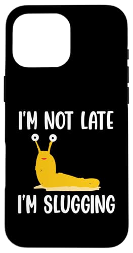 Im Not Late Im Slugging Banana Slug Malacology Hülle für iPhone 16 Pro Max Im Not Late Im Slugging Banana Slug Malacology Hülle für iPhone 16 Pro Max von Bananenschnecke Designs Ideen Malakologie