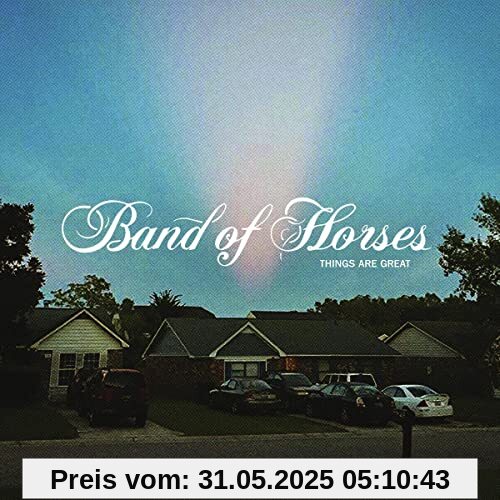 Things Are Great von Band of Horses