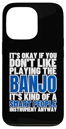 Banjo Is For Smart People Lustiger Banjo-Spieler Hülle für iPhone 13 Pro Banjo Is For Smart People Lustiger Banjo-Spieler Hülle für iPhone 13 Pro von Banjo Gifts For Men And Women