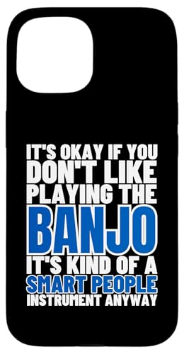 Banjo Is For Smart People Lustiger Banjo-Spieler Hülle für iPhone 15 Banjo Is For Smart People Lustiger Banjo-Spieler Hülle für iPhone 15 von Banjo Gifts For Men And Women