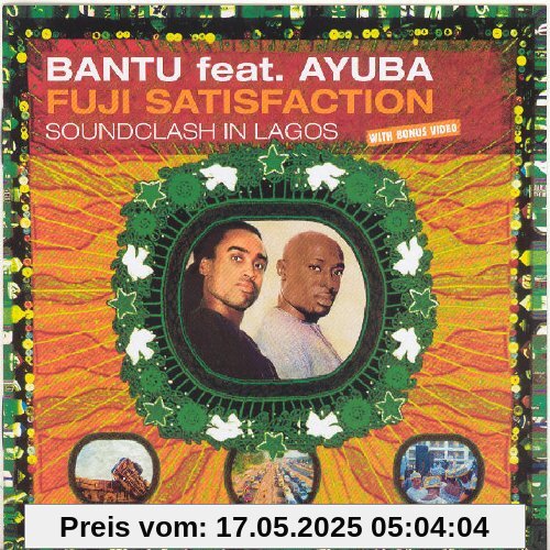 Fuji Satisfaction-Soundclash in Lagos Fuji Satisfaction-Soundclash in Lagos von Bantu