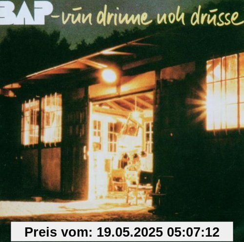 Vun Drinne Noh Drusse (Remaster) von Bap