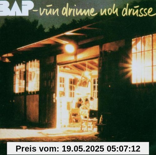 Vun Drinne Noh Drusse (Remaster) von BAP