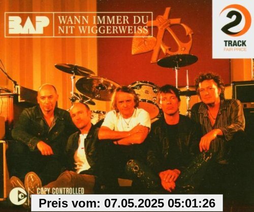 Wann Immer du Nit Wiggerweiss Wann Immer du Nit Wiggerweiss von BAP
