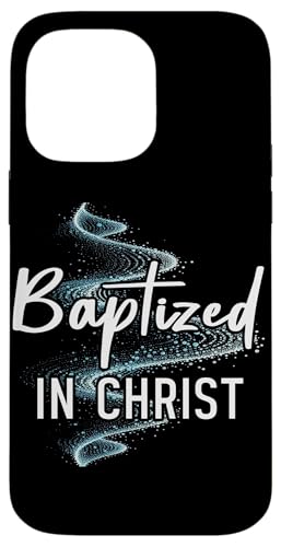 Getauft in Christus Taufe Christlich Jesus Gott Religiös Hülle für iPhone 14 Pro Max Getauft in Christus Taufe Christlich Jesus Gott Religiös Hülle für iPhone 14 Pro Max von Baptism Priests Pastors Worship Prayer Bible Nuns