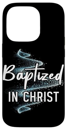 Getauft in Christus Taufe Christlich Jesus Gott Religiös Hülle für iPhone 14 Pro Getauft in Christus Taufe Christlich Jesus Gott Religiös Hülle für iPhone 14 Pro von Baptism Priests Pastors Worship Prayer Bible Nuns