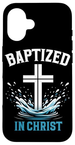 Getauft in Christus Taufe Christlich Jesus Gott Religiös Hülle für iPhone 16 Getauft in Christus Taufe Christlich Jesus Gott Religiös Hülle für iPhone 16 von Baptism Priests Pastors Worship Prayer Bible Nuns