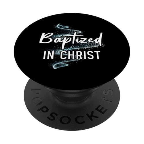 Getauft in Christus Taufe Christlich Jesus Gott Religiös PopSockets Klebender PopGrip Getauft in Christus Taufe Christlich Jesus Gott Religiös PopSockets Klebender PopGrip von Baptism Priests Pastors Worship Prayer Bible Nuns