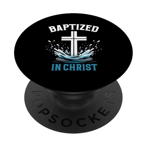 Getauft in Christus Taufe Christlich Jesus Gott Religiös PopSockets Klebender PopGrip Getauft in Christus Taufe Christlich Jesus Gott Religiös PopSockets Klebender PopGrip von Baptism Priests Pastors Worship Prayer Bible Nuns