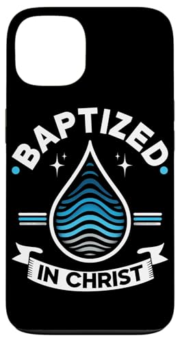 Getauft in Christus Taufe Christlicher religiöser Jesus Gott Hülle für iPhone 13 Getauft in Christus Taufe Christlicher religiöser Jesus Gott Hülle für iPhone 13 von Baptism Priests Pastors Worship Prayer Bible Nuns