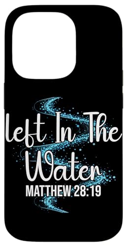 Getauft links im Wasser Christus Taufe Christlicher Jesus Hülle für iPhone 14 Pro Getauft links im Wasser Christus Taufe Christlicher Jesus Hülle für iPhone 14 Pro von Baptism Priests Pastors Worship Prayer Bible Nuns