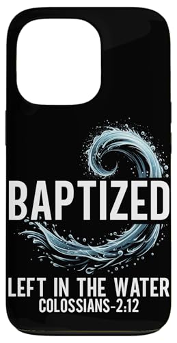 Taufe links im Wasser Taufe religiöser christlicher Jesus Hülle für iPhone 13 Pro Taufe links im Wasser Taufe religiöser christlicher Jesus Hülle für iPhone 13 Pro von Baptism Priests Pastors Worship Prayer Bible Nuns