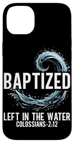 Taufe links im Wasser Taufe religiöser christlicher Jesus Hülle für iPhone 14 Plus von Baptism Priests Pastors Worship Prayer Bible Nuns