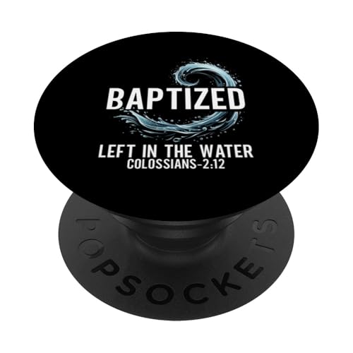 Taufe links im Wasser Taufe religiöser christlicher Jesus PopSockets Klebender PopGrip Taufe links im Wasser Taufe religiöser christlicher Jesus PopSockets Klebender PopGrip von Baptism Priests Pastors Worship Prayer Bible Nuns