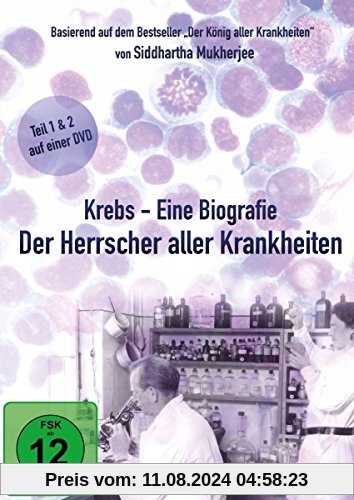 Krebs - Eine Biografie (Der Herrscher aller Krankheiten) von Barak Goodman