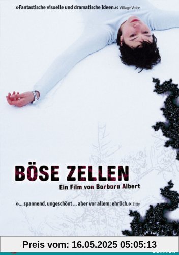 Böse Zellen Böse Zellen von Barbara Albert
