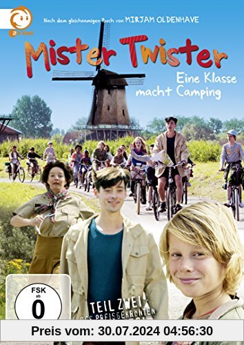 Mister Twister - Eine Klasse macht Camping von Barbara Bredero