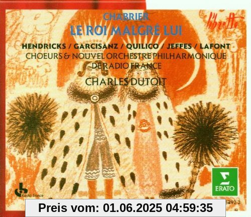Chabrier: Le Roi malgré lui (Gesamtaufnahme) (franz.) von Barbara Hendricks