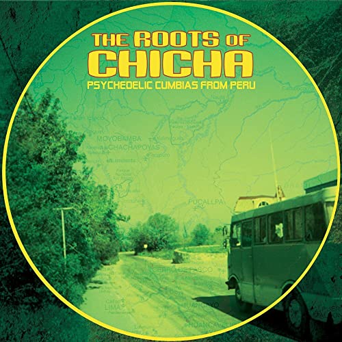 The Roots of Chicha/Psychedelic Cumbias from Peru [Vinyl LP] von Barbes Records (Rough Trade)