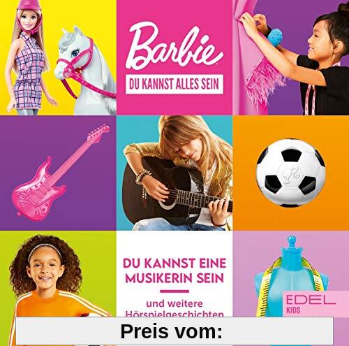 Barbie - Du kannst alles sein - Du kannst eine Musikerin sein und weitere Geschichten - Das zweite Hörspiel zu den Büchern von Barbie