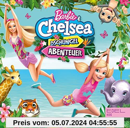 Barbie & Chelsea - Dschungel-Abenteuer - Das Original-Hörspiel zum Film von Barbie