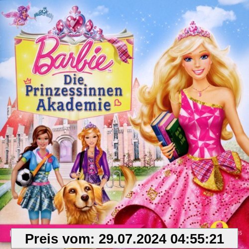 Die Prinzessinnen Akademie - Das Original-Hörspiel zum Film von Barbie