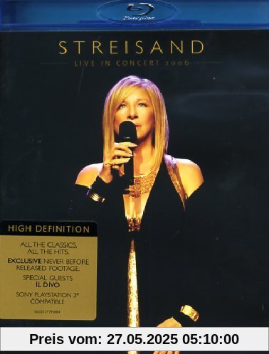 Barbra Streisand - Live in Concert 2006 [Blu-ray] von Barbra Streisand