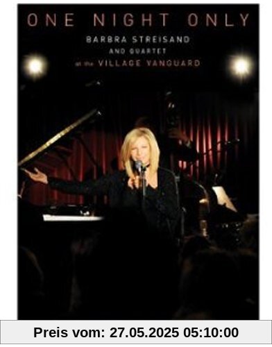Barbra Streisand - One Night Only: Barbra Streisand and Quartet at The Village Vanguard (plus Audio-CD) von Barbra Streisand