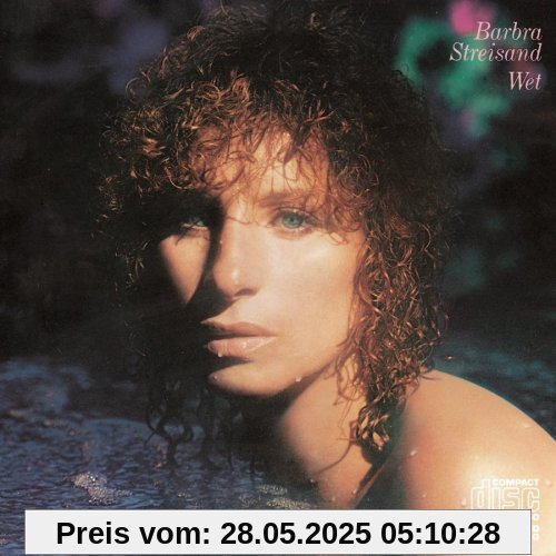 Wet Wet von Barbra Streisand