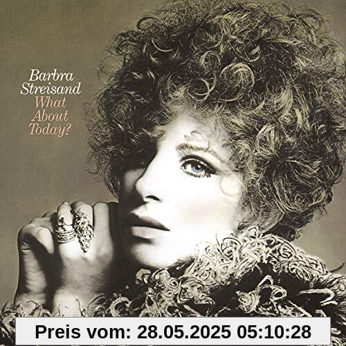 What About Today? What About Today? von Barbra Streisand
