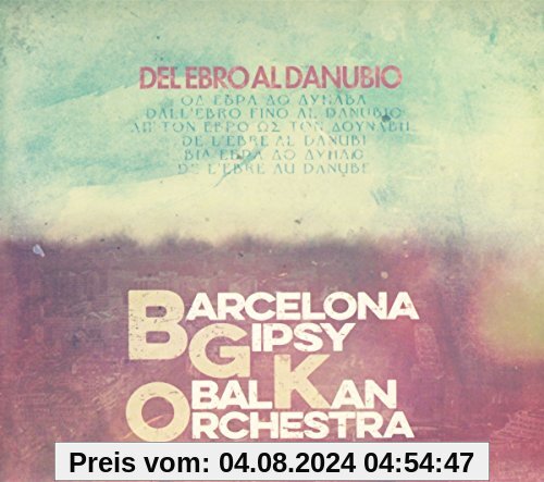 Del Ebro al Danubio von Barcelona Gipsy Balkan Orchestra