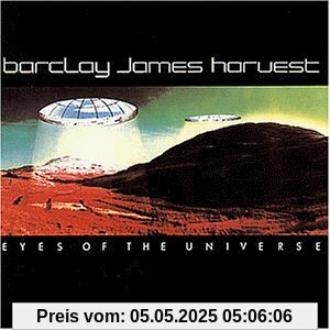 Eyes of the Universe Eyes of the Universe von Barclay James Harvest
